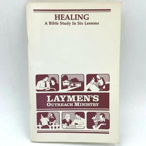 Healing Bible Study in 6 Lessons Laymens Outreach Ministry 1984 Ron Tucker BK8 - Picture 1 of 5