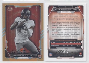 2015 Bowman Rookies Orange Rainbow Foil /299 Ifo Ekpre-Olomu #3 Rookie RC
