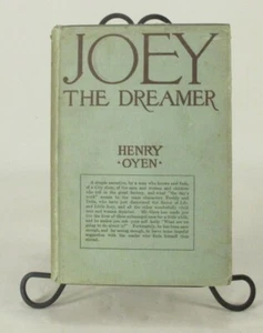 Joey the dreamer: A tale of Clay Court 1st Ed 1911 Henry Oyen - Bild 1 von 7
