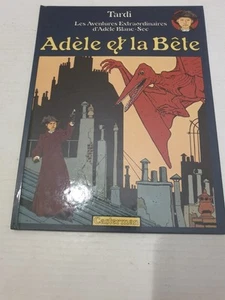 BD-TARDI ADÈLE ET LA BÊTE ADÈLE BLANC-SEC 1976 - Picture 1 of 5