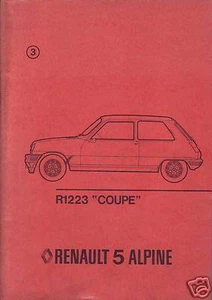 Manuale Riparazione R1223 "COUPE" Reanult 5 ALPINE - Foto 1 di 3