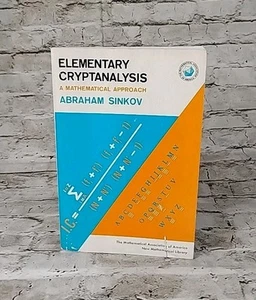 Elementary Cryptanalysis: A Mathematical Approach (Mathematical Association of - Picture 1 of 6