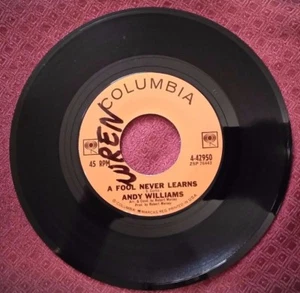 Andy Williams "A Fool Never Learns / Charade" 1963 Columbia 4-42950 - Picture 1 of 4