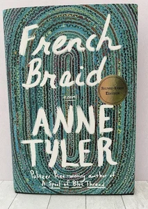 Author Signed, Anne Tyler. French Braid: A novel. Hardcover, First Edition, VG - Picture 1 of 8