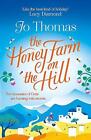 The Honey Farm on the Hill: escape to sunny Greece in the perfect feel-good summ