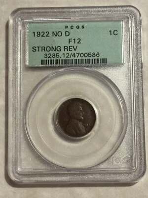 1922 No D F12 PCGS Lincoln Cent 1C Strong Reverse penny coin OGH very nice - Image 1 of 4