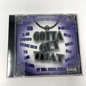 JT the Bigga Figga CD Gotta Get That Compilation E-40 Richie Rich Bay Area Rap - Picture 1 of 5