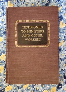 Testimonies to Ministers and Gospel Workers by Ellen G. White 1962 Hardcover SDA - Picture 1 of 24