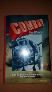 Airborne Publishing: Hardcover - COMBAT, HE WROTE . . . ; SIGNED!! - Picture 1 of 3