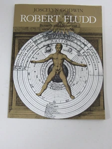 Robert Fludd: Hermetic Philosopher and Surveyor of Two Worlds by Joscelyn Godwin - Picture 1 of 3
