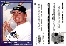 Jason Habel 2001 Grandstand Princeton Devil Rays #NNO Card *AutographDen*