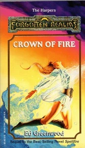 1st Printing. Crown of Fire: Forgotten Realms, The Harpers Series, Book #9 - Imagen 1 de 1