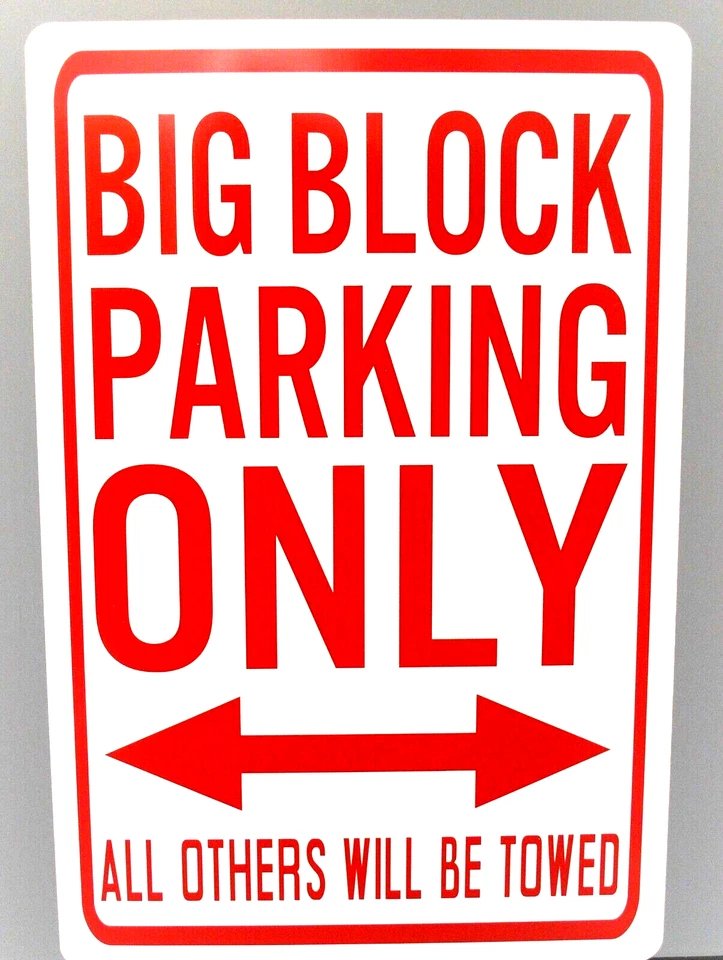 Letrero de calle de metal Big Block solo estacionamiento para Mopar Chevy Buick Pontiac Olds Ford Foto 1 de 1
