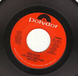 Atlanta Rhythm Section--Dog Days--1977 Vinyl 45 - Picture 1 of 2