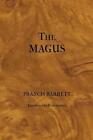 The Magus Or Celestial Intelligencer By Francis Barrett (English) Paperback Book