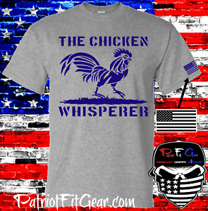 t-shirt,Chicken Whisperer,Poultry Farm,Farmer,Hen,Pullet,Cockerel,Custom Hoodie