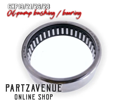 ZF GEARBOX PUMP BEARING 6HP19 6HP21 6HP26 6HP28 6HP32 all 6HP made in USA - Image 1 of 4