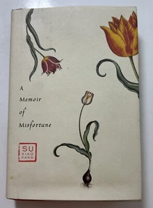 Su Xiaokang, Zhu Hong A MEMOIR OF MISFORTUNE 1st Edition 1st Printing - Picture 1 of 6