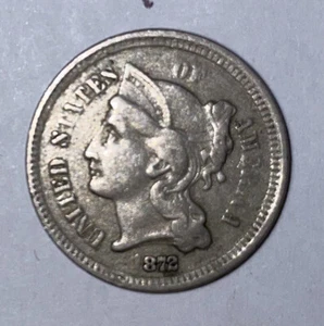 1872 3C Liberty Head Three Cent Nickel - LOOK - Picture 1 of 3