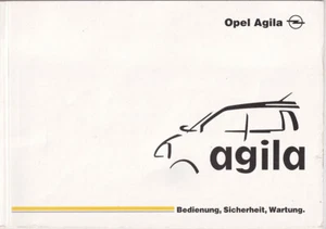 OPEL AGILA A Bedienungsanleitung 2001 Betriebsanleitung Handbuch Bordbuch BA - Photo 1 sur 1