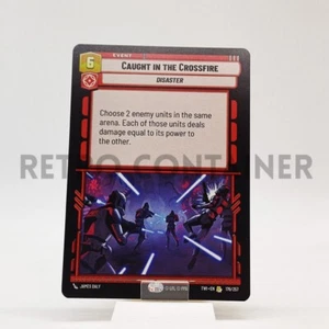 SWU STAR WARS UNLIMITED TWI 176/257 R Caught in the Crossfire - Picture 1 of 1