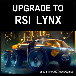 STAR CITIZEN - SHIP UPGRADE TO RSI LYNX - CCU SELECTION