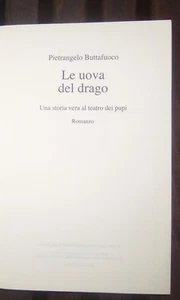 Le uova del drago. Una storia vera al teatro dei pupi, Buttafuoco Pietrangelo - Foto 1 di 1