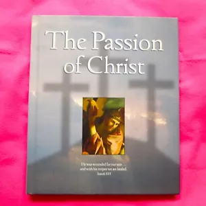 The Passion Of Christ Hardcover book 2004 Erika Geiss christian art religious - Picture 1 of 4