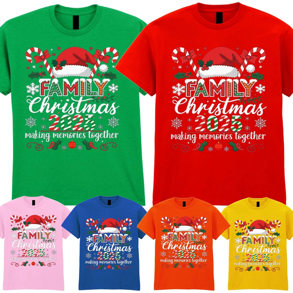 Family Christmas 2025 Adult Kids T-Shirt Making Memories Together Xmas Gift Tee