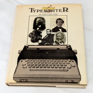 Century of the Typewriter By Wilfred A. Beeching Hardback Book 1974 - Foto 1 di 5