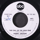 Sherry Grooms: The Call Of The Wild One / The Girl's Song Abc 7" Single 45 Rpm