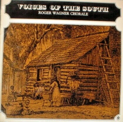 12 " RECORD VOICES OF THE SOUTH   ROGER WAGNER CHORALE VGC - Image 1 of 3