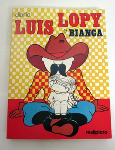 Diario Luis Lopy e Bianca Malipiero Vintage Nuovo New - Picture 1 of 3