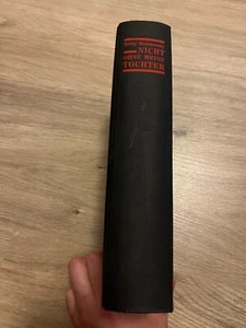 Antikes Buch: Nicht ohne meine Tochter von Betty Mahmoody & William Hoffer 1987 - Bild 1 von 3