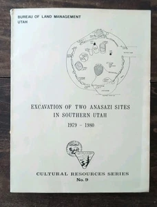 BLM Cultural Resources Series Excavation Of Two Anasazi Sites In Southern Utah - Bild 1 von 18