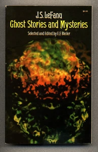 Ghost Stories and Mysteries by J.S. LeFanu - Dover, Trade Paperback - Imagen 1 de 2
