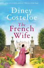 Diney Costeloe The French Wife Book NEUF