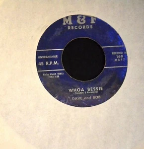 HEAR IT R&B Dave And Bob M & F 169 Whoa Bessie and Two Old Sparrows - Bild 1 von 1