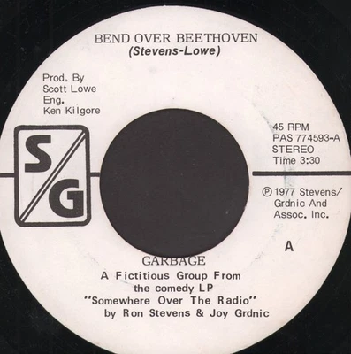 Garbage / Ron Stevens & Joy Grdnic Bend Over Beethoven 7" vinyl USA Stevens & - Image 1 of 2