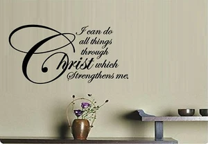 Ich kann alle Dinge durch Christus tun... Vinyl-Aufkleber Wohnkultur 12" x 24" - Bild 1 von 1