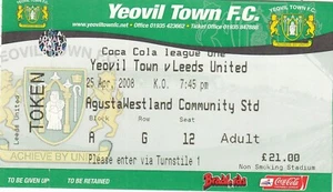 Ticket - Yeovil Town v Leeds United 25.04.08 - Picture 1 of 1