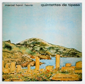 MARCEL HENRI FAIVRE Tipasa clarinet & strings quintets french fidsound 20680 LP - Picture 1 of 2