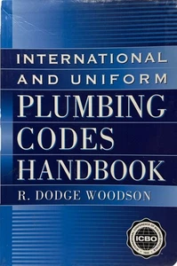 International and Uniform Plumbing Codes Handbook by R. Dodge Woodson - Trade PB - Picture 1 of 4