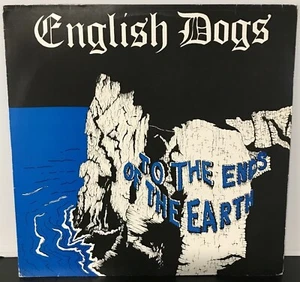 English Dogs – To The Ends Of The Earth 12" EP 1986 New Face – NEW-005 BRAZIL - Picture 1 of 4