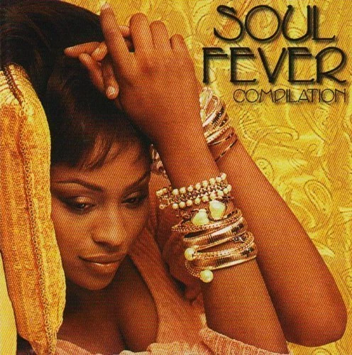 Soul Fever | CD | In Air Soul D.J.Crew, Classical Leader, Rula Clique, Unique... - Image 1 of 1