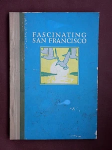 FASCINATING SAN FRANCISCO BOOK ANTIQUE 1924  INDEPENDANT PRESSROOM - Picture 1 of 5