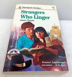 Harlequin Intrigue Paperback Strangers Who Linger Aimee Thurlo #162 1991 Preownd - Picture 1 of 3