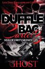Duffle Bag Cartel 3: Sins of Dirty Money, Brand New, Free shipping in the US