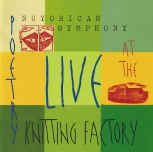 Nuyorican Symphony / Poetry Live At The Knitting Factory / CD / Avantgarde / USA - Bild 1 von 3
