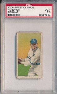 T206 SWEET CAPORAL - AL BURCH FIELDING - PSA 3.5 VG+ (SVSC)